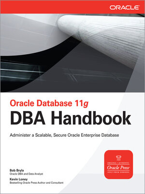 cover image of Oracle Database 11g DBA Handbook